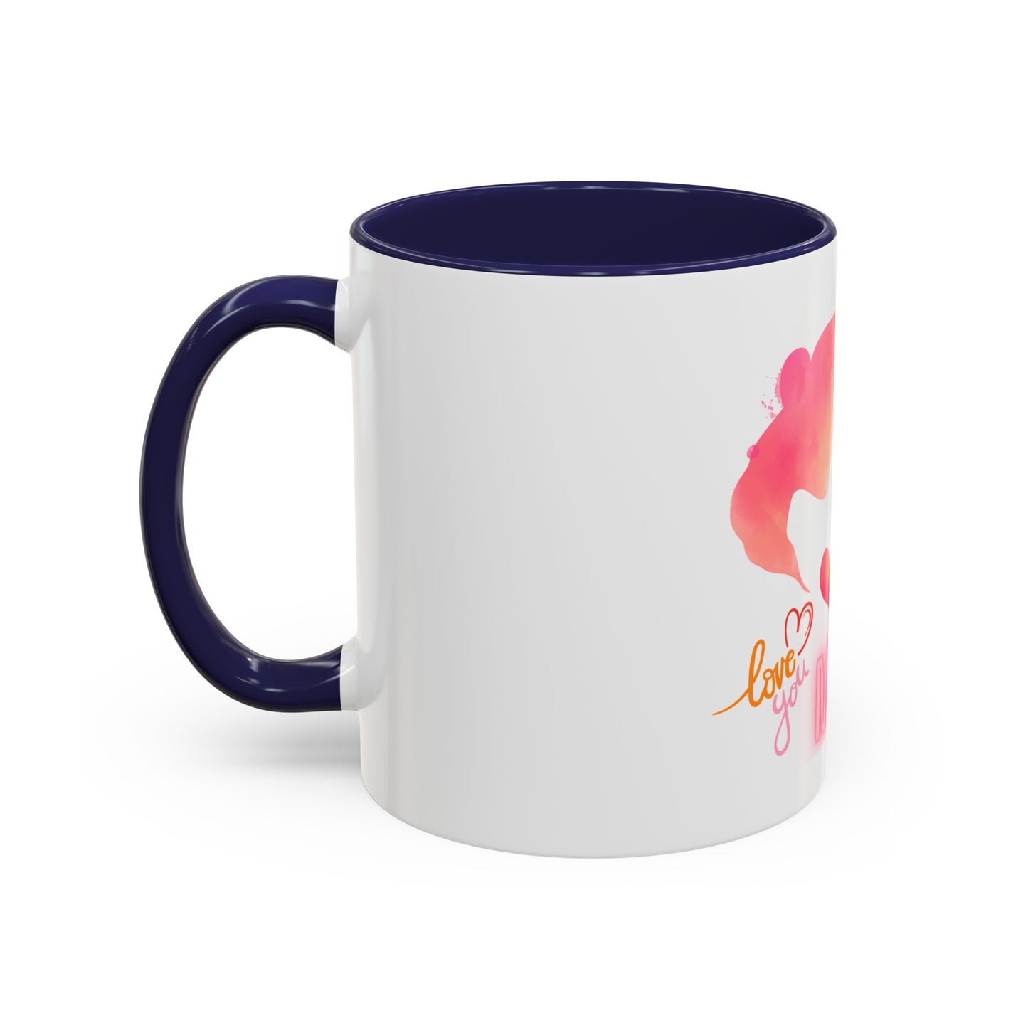 I Love you MOM Accent Coffee Mug - Perfect Gift for Mother's Day