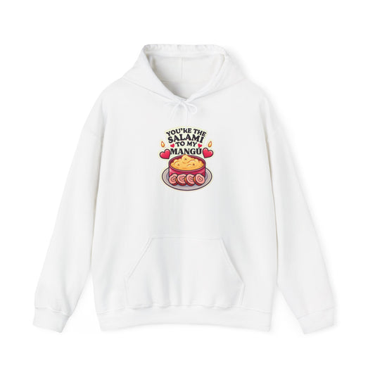 You are the Salami to my Mangú - Unisex Heavy Blend™ Hooded Sweatshirt