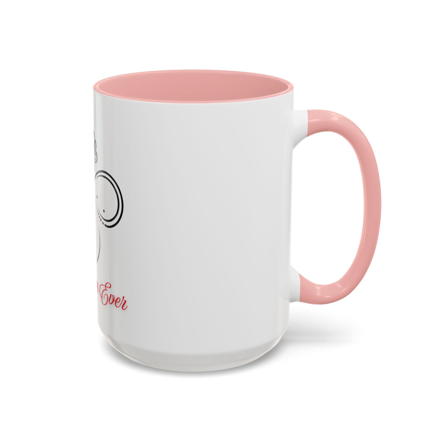 Best Mom Ever Accent Coffee Mug - Perfect Gift for Mother's Day