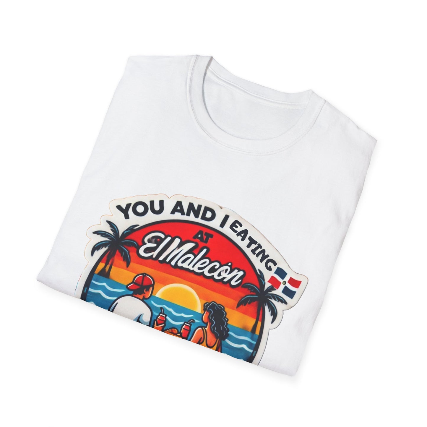 You and I in the Malecón Piensalo - Unisex Softstyle T-Shirt