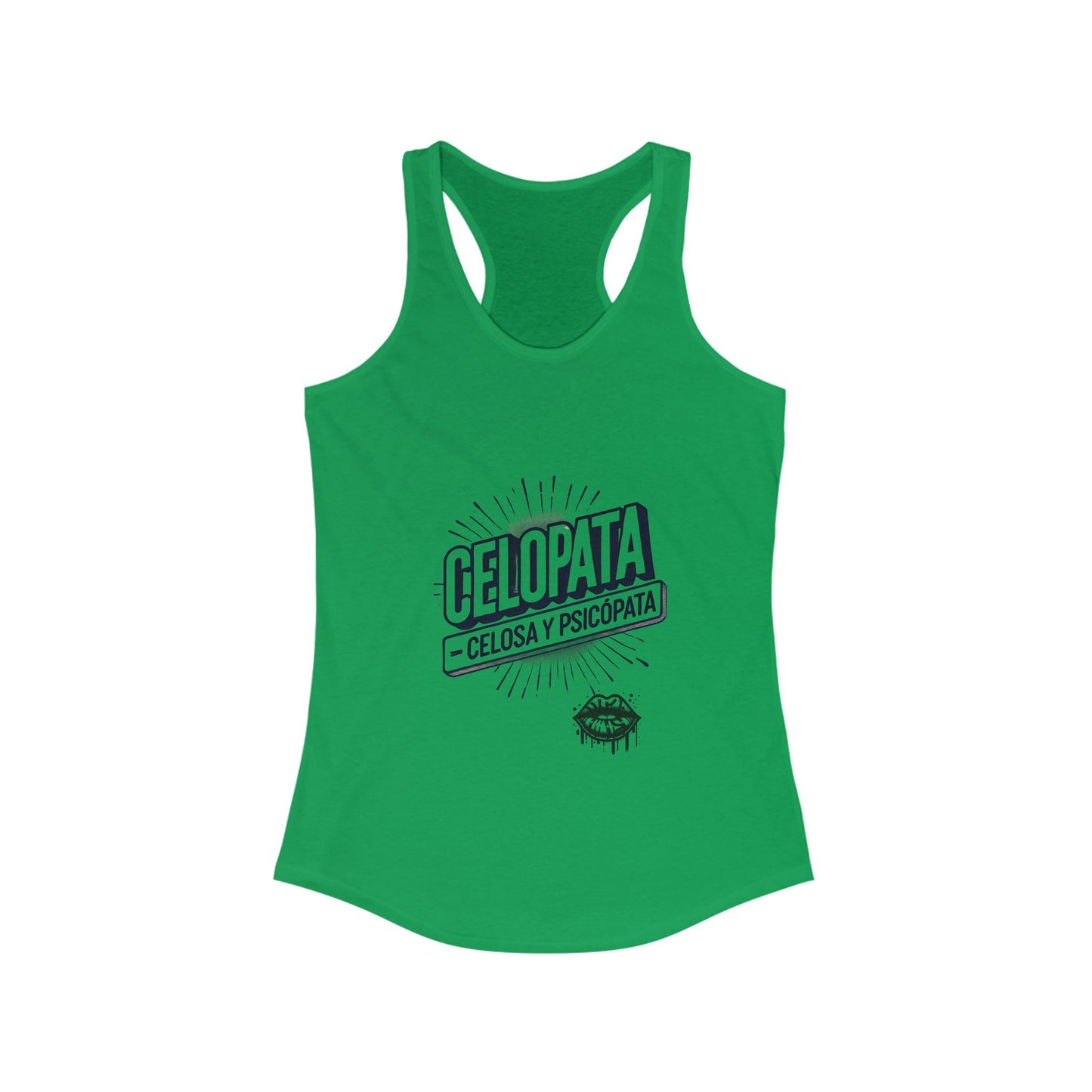 Celopata Celosa & Psicópata - Women's Ideal Racerback Tank