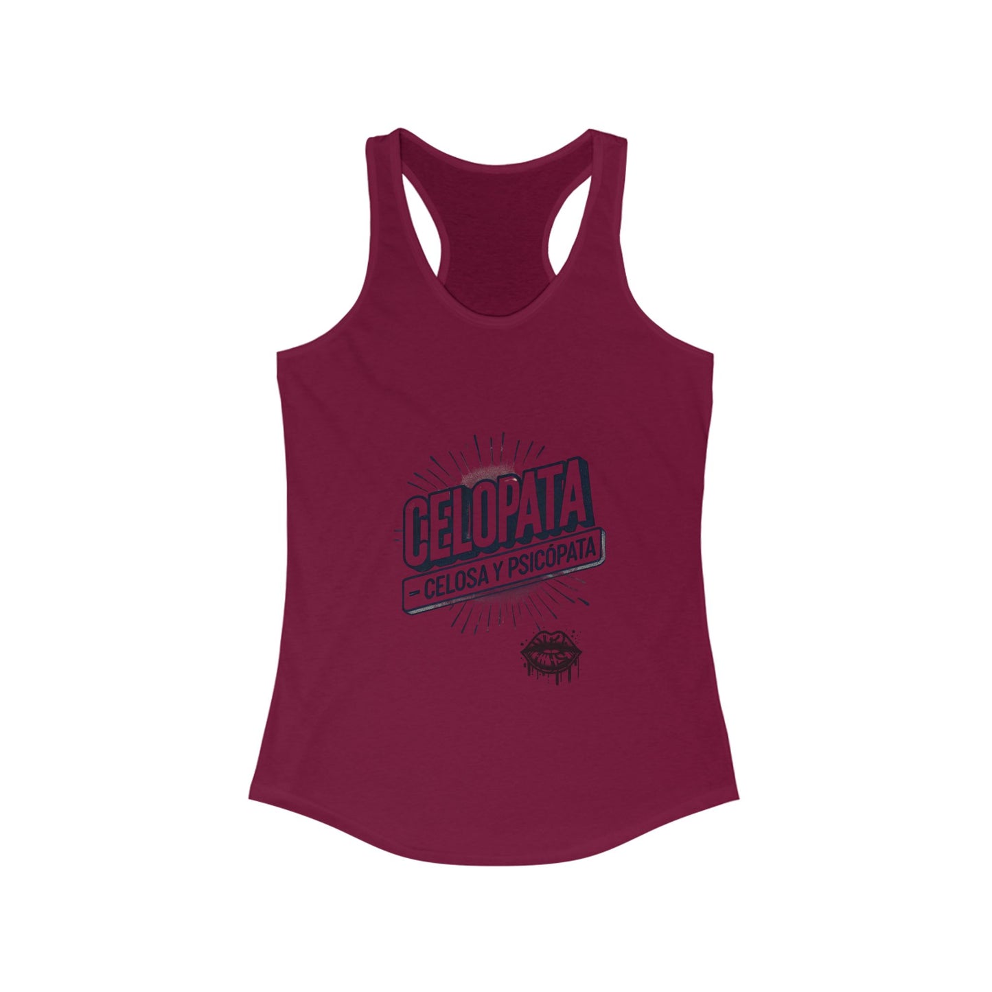 Celopata Celosa & Psicópata - Women's Ideal Racerback Tank