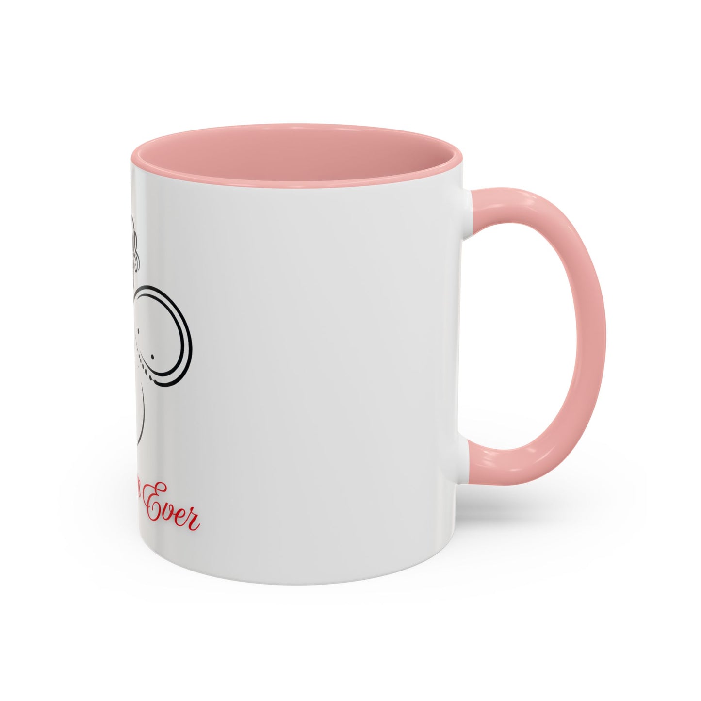 Best Mom Ever Accent Coffee Mug - Perfect Gift for Mother's Day