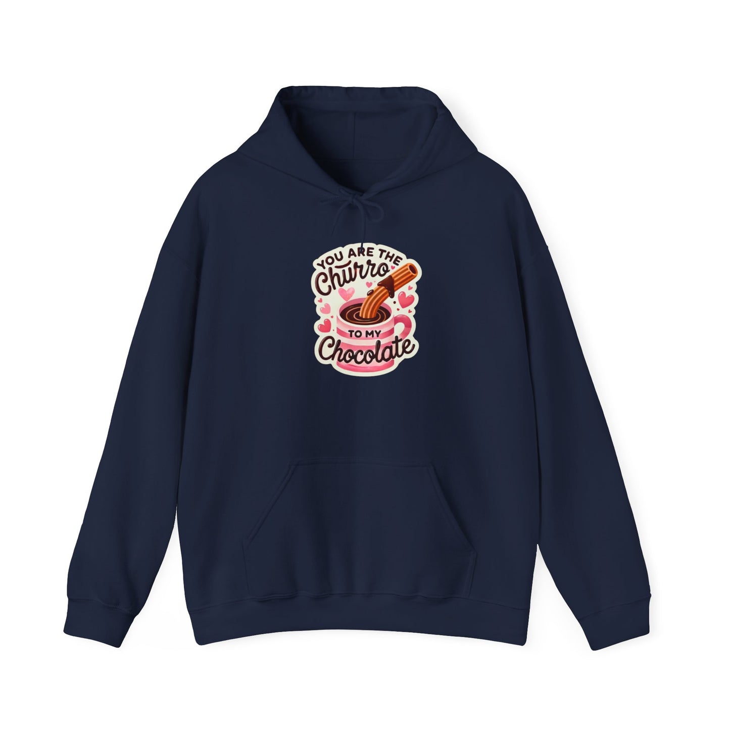 You are the Churro to my Chocolate - Unisex Heavy Blend™ Hooded Sweatshirt