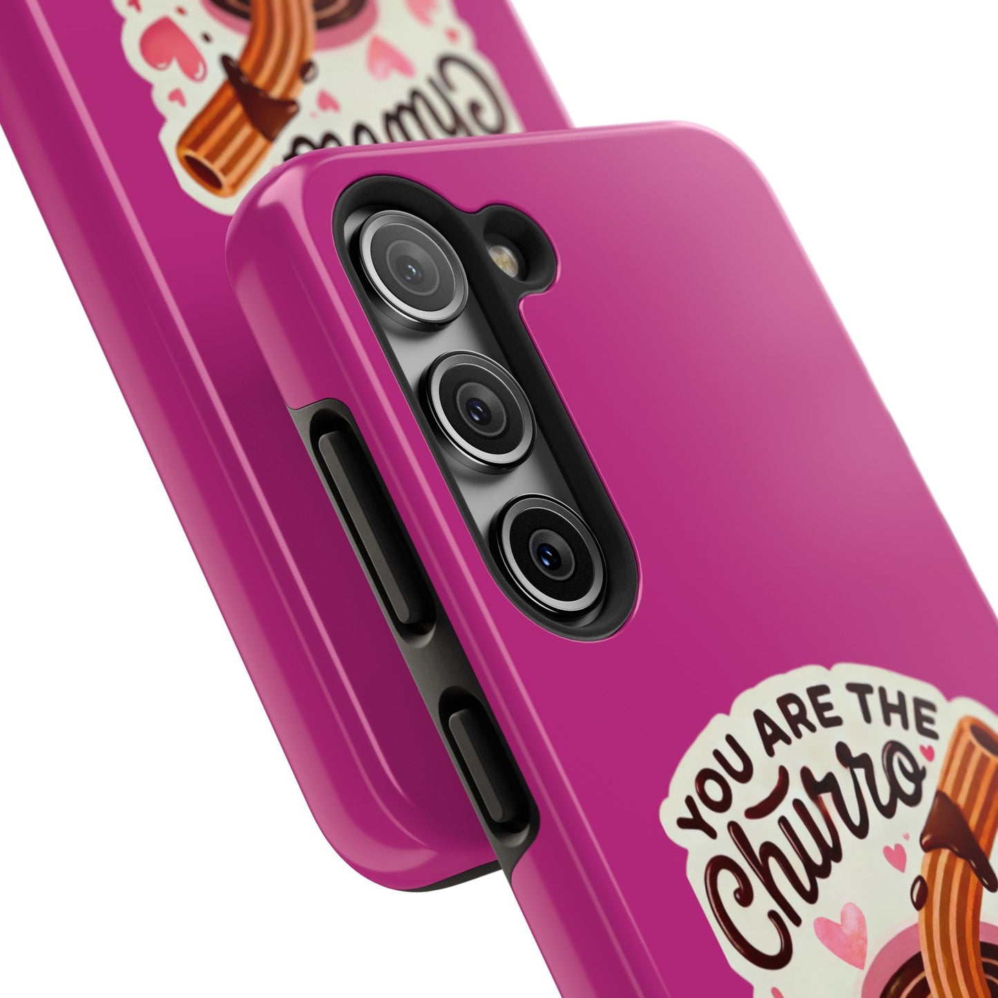 You are the Churro to my Chocolate - Tough Phone Cases