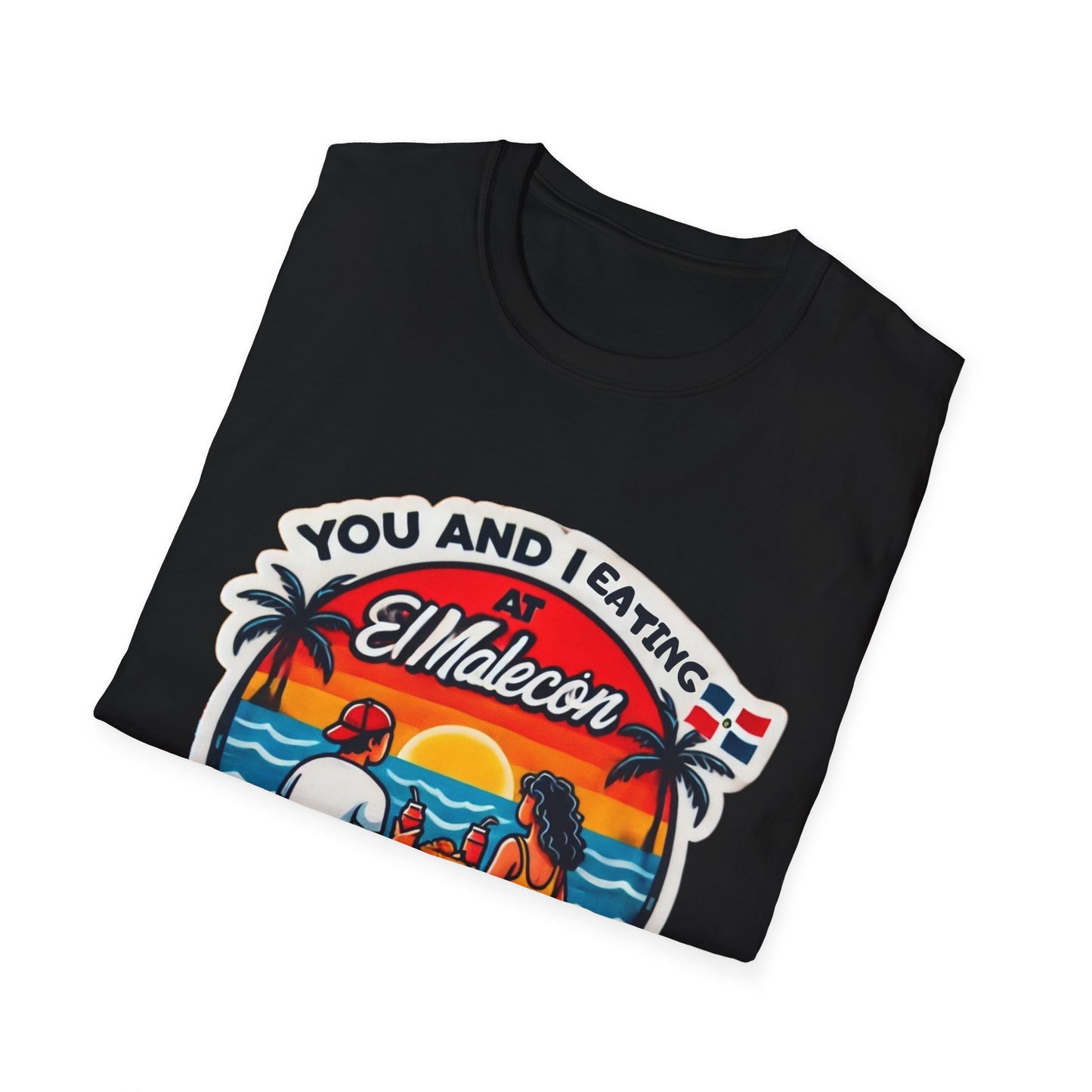 You and I in the Malecón Piensalo - Unisex Softstyle T-Shirt