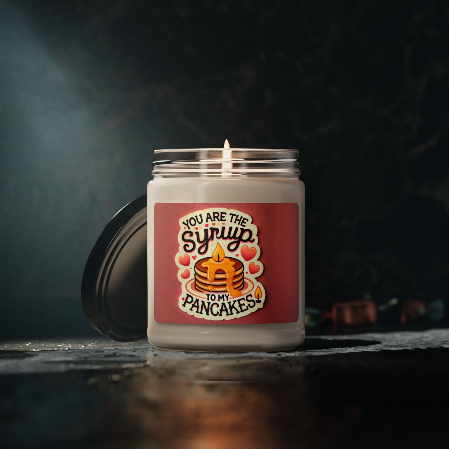 You are the Syrup to my Pancakes - Scented Soy Candle, 9oz