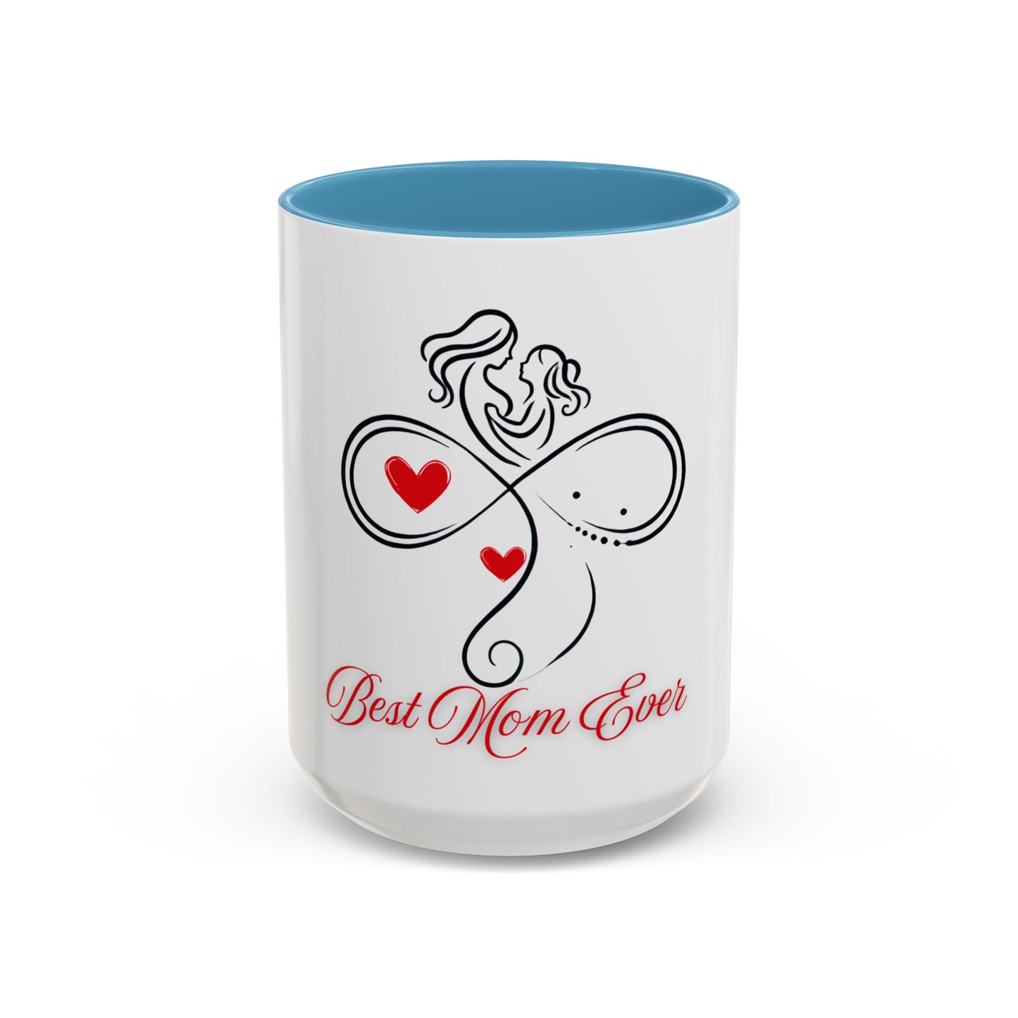 Best Mom Ever Accent Coffee Mug - Perfect Gift for Mother's Day