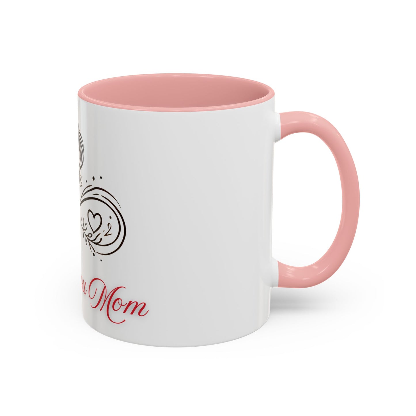 I Love You Mom Accent Coffee Mug - Perfect Gift for Mother's Day